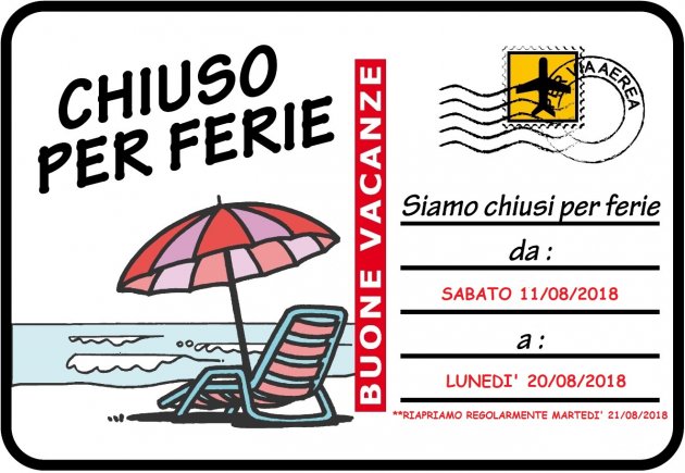 CHIUSURA ESTIVA 2018